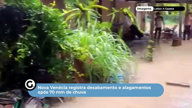 Nova Venécia registra desabamento e alagamentos após 70 mm de chuva