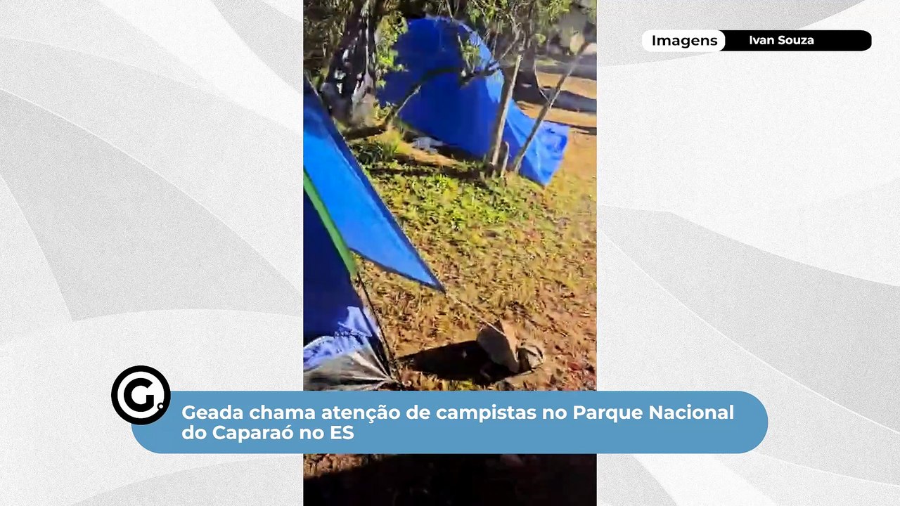 Geada chama atenção de campistas no Parque Nacional do Caparaó no ES