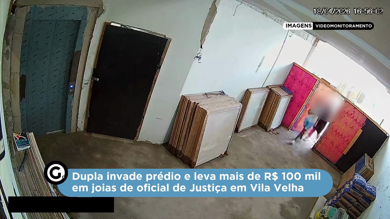 Dupla invade prédio e leva mais de R$ 100 mil em joias de oficial de Justiça em Vila Velha