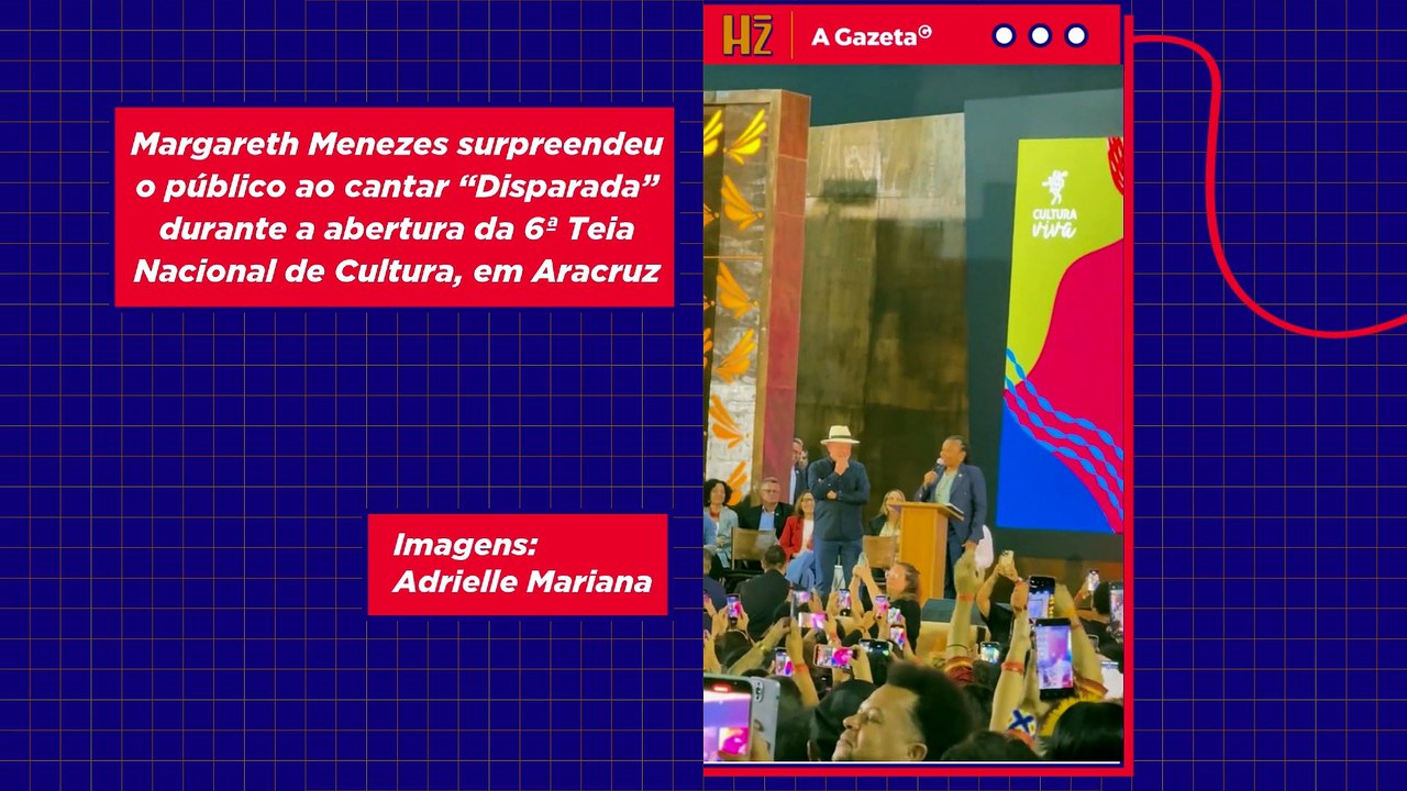 Margareth Menezes canta “Disparada” na abertura da 6ª Teia Nacional de Cultura, em Aracruz
