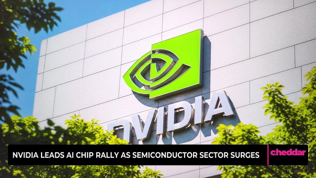Nvidia Leads A.I. Chip Rally as Semiconductor Sector Surges