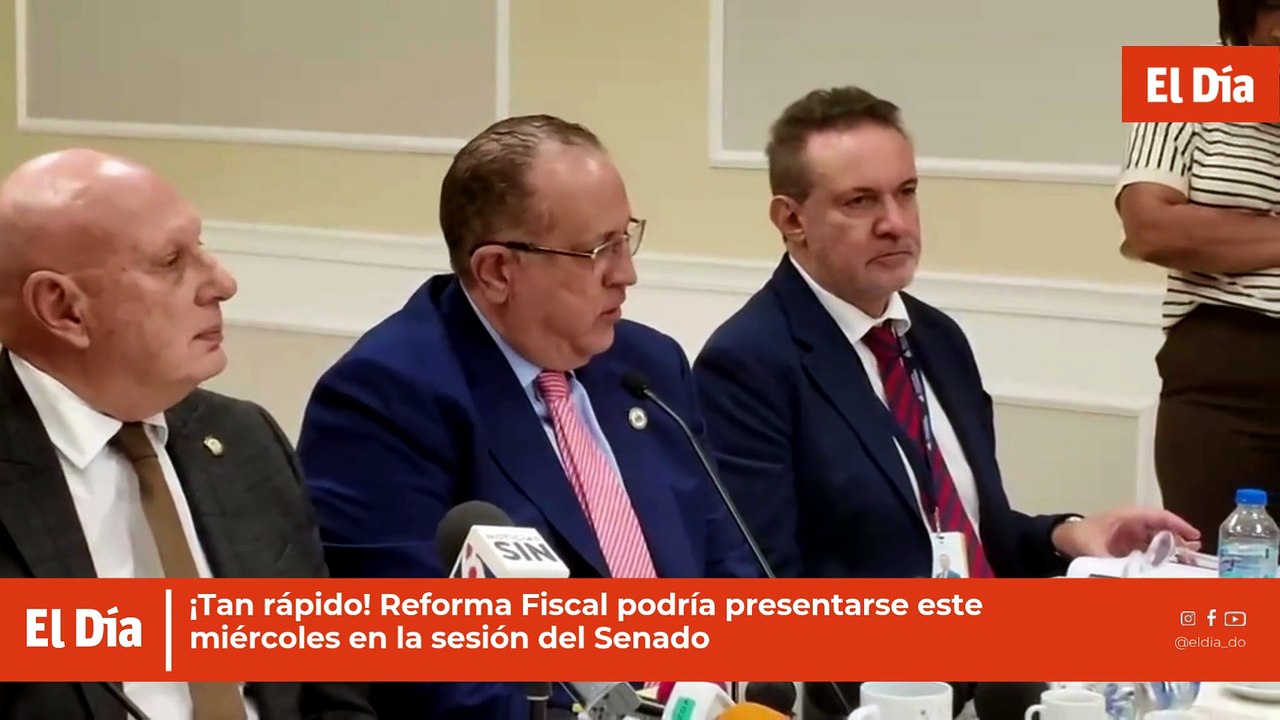 ¡Tan rápido! Reforma Fiscal podría presentarse este miércoles en la sesión del Senado