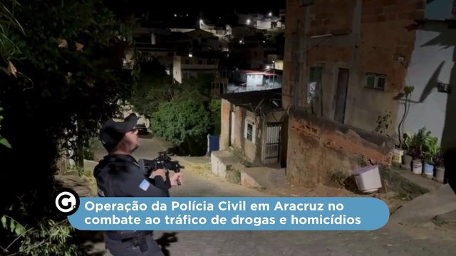 Operação da Polícia Civil em Aracruz no combate ao tráfico de drogas e homicídios