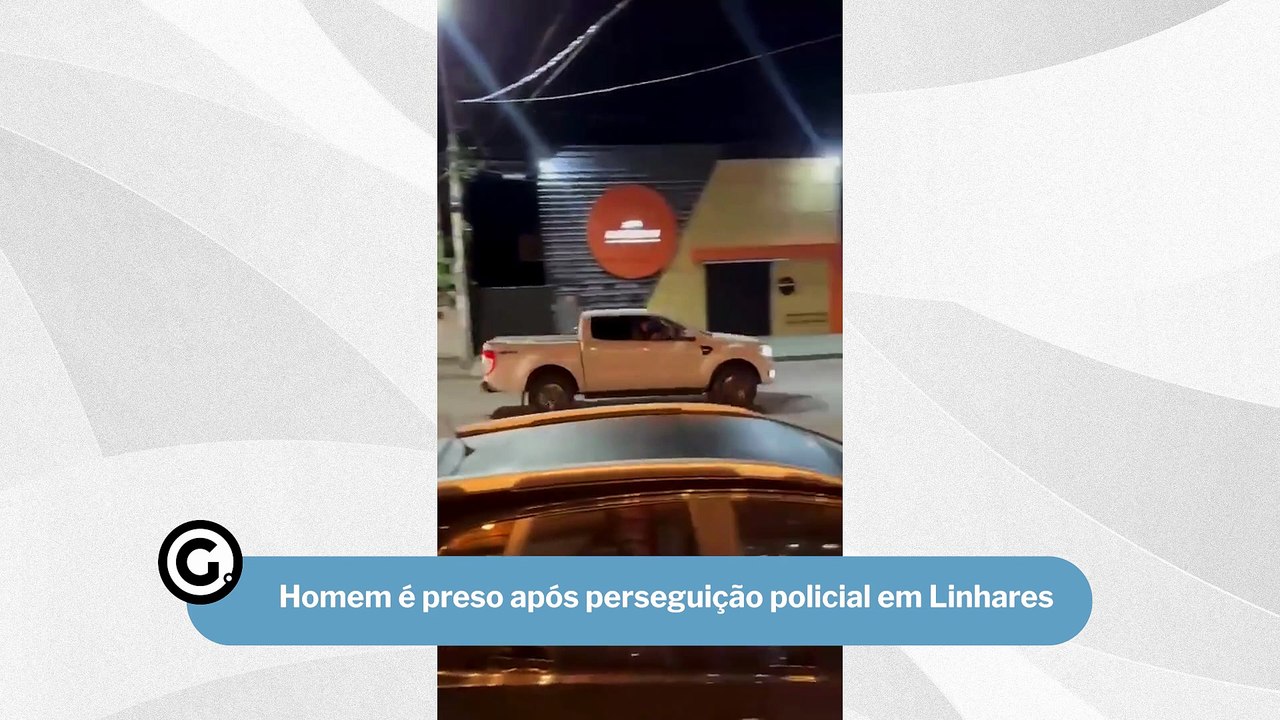 Homem é preso após perseguição policial em Linhares