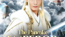 The Pancake Emperor Returns | Serie Completa | Short Drama Español