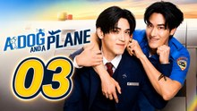 A Dog and a Plane Episode 3 | English Sub | Full Short Drama | English Sub 2026