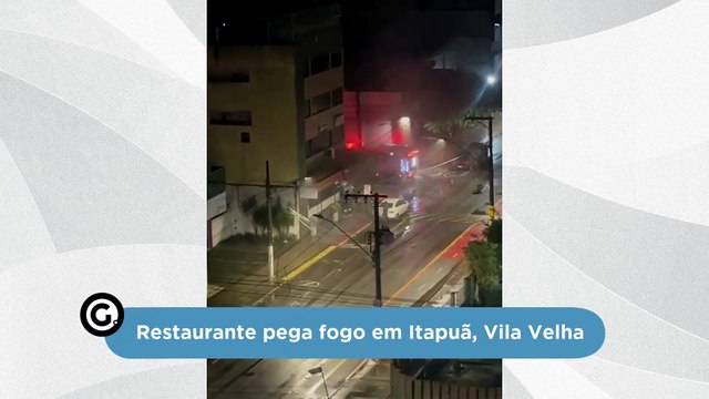 Restaurante pega fogo em Itapuã, Vila Velha