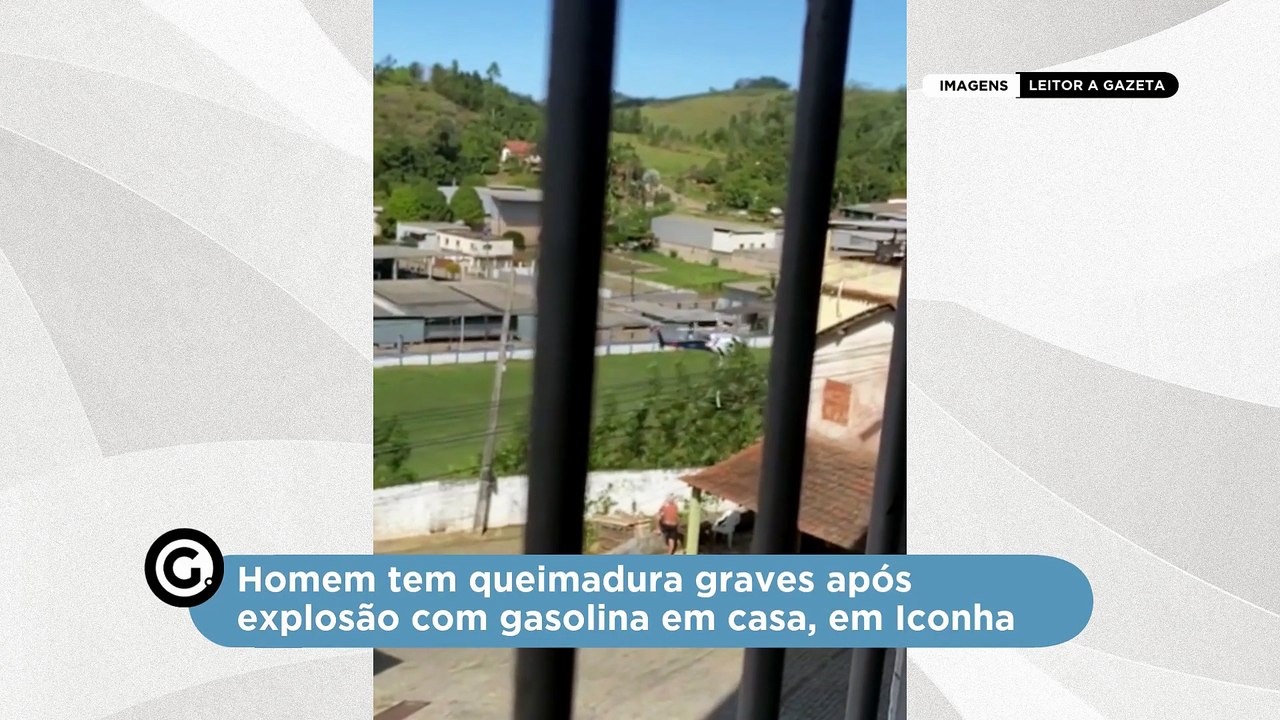 Homem tem queimadura graves após explosão com gasolina em casa, em Iconha