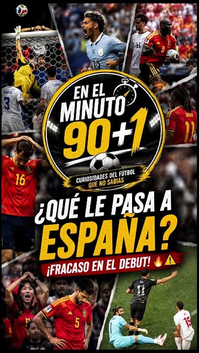 ¿Qué le pasa a España? ¡Fracaso en el debut! 🔥⚠️ #Mundial2026