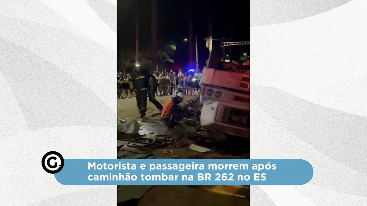 Motorista e passageira morrem após caminhão tombar na BR 262 no ES