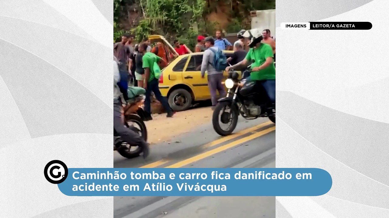 Caminhão tomba e carro fica danificado em acidente em Atílio Vivácqua