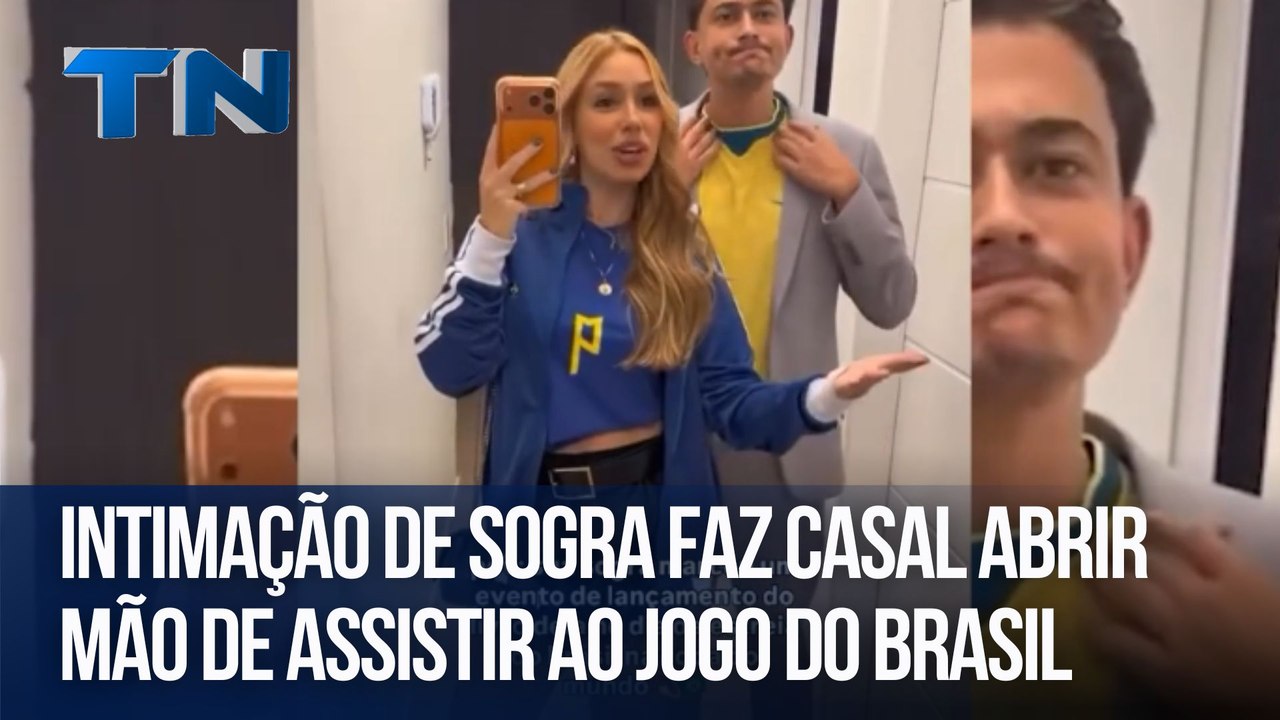 Intimação de sogra faz casal abrir mão de assistir ao jogo do Brasil