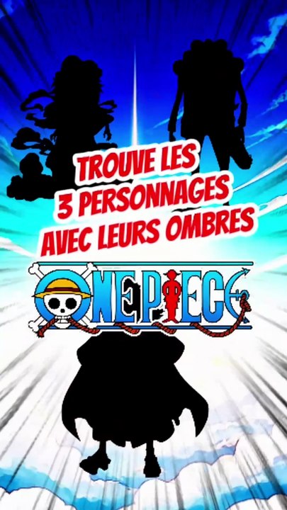 Trouve les 3 personnages de ONE PIECE avec leurs ombres feat Orochi jidai