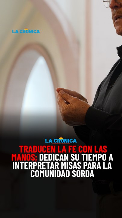 Traducen la fe con las manos dedican su tiempo a interpretar misas para la comunidad sorda