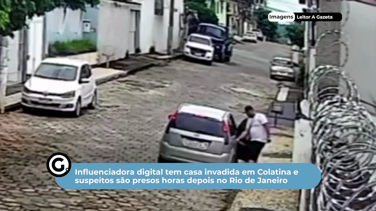Influenciadora digital tem casa invadida em Col...