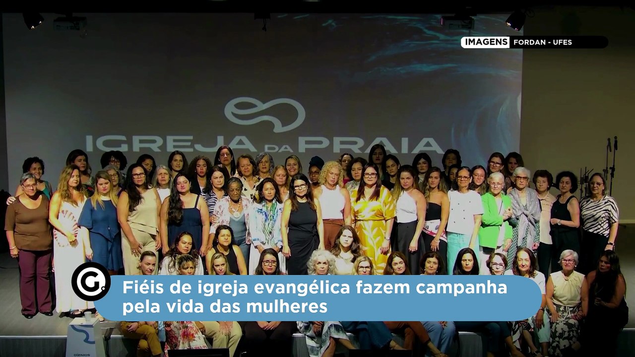 Fiéis de igreja evangélica fazem campanha pela vida das mulheres