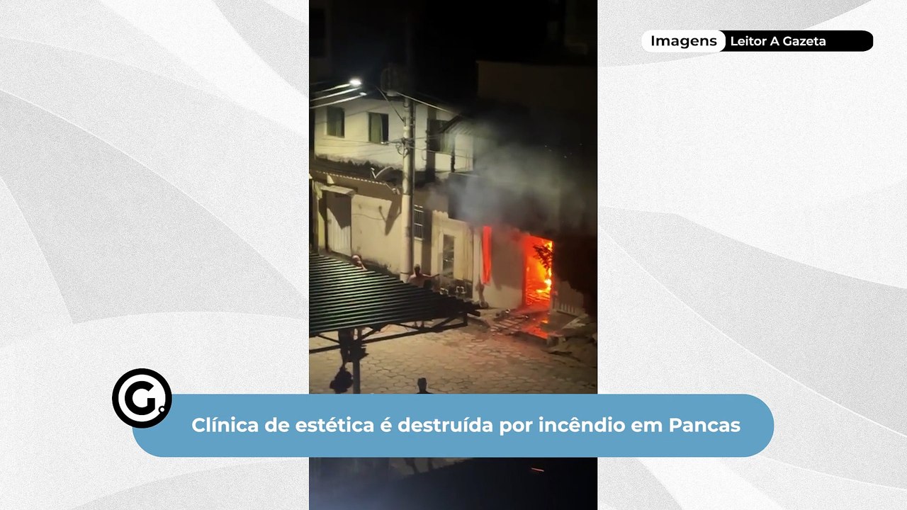 Clínica de estética é destruída por incêndio em Pancas