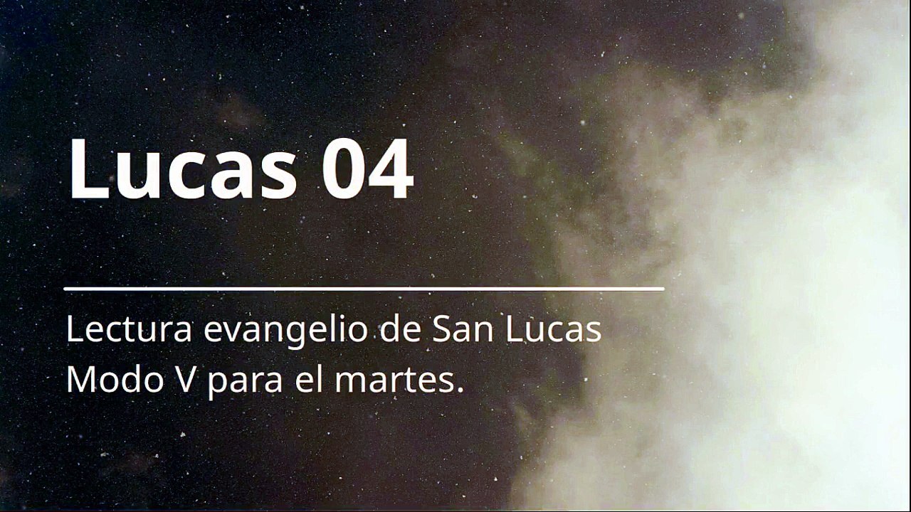 V03e Al inicio de Lucas 04 Jesus en el desierto