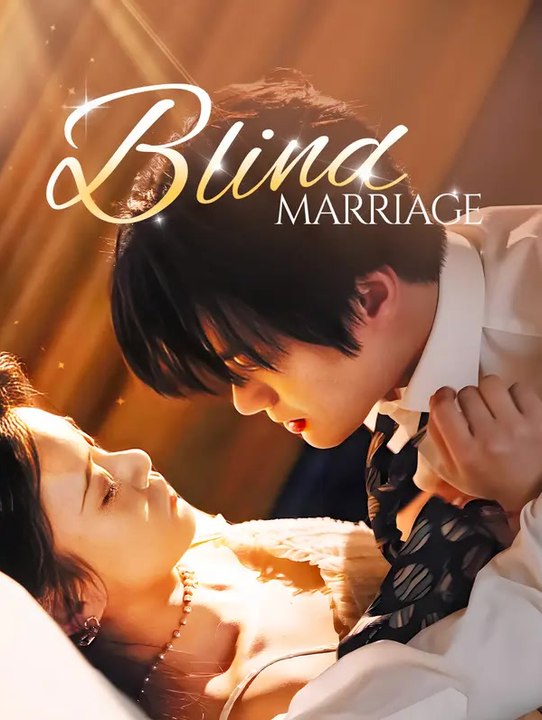 Blind marriage | Serie Completa | Short Drama Español