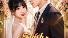 Flash Marriage, Spoiled by CEO | Serie Completa | Short Drama Español