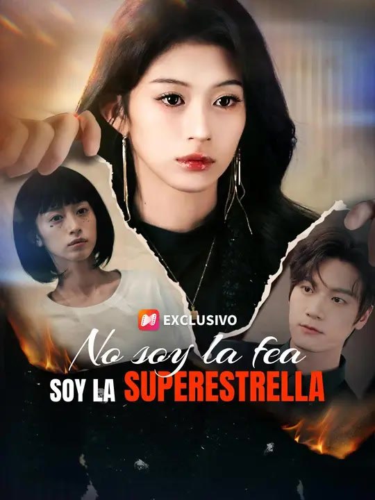 (Doblado) No soy la fea, soy la superestrella | Serie Completa | Short Drama Español
