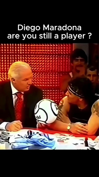 Diego Maradona are you still a player ?