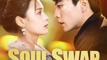 Soul Swap: Healing the CEO | Serie Completa | Short Drama Español