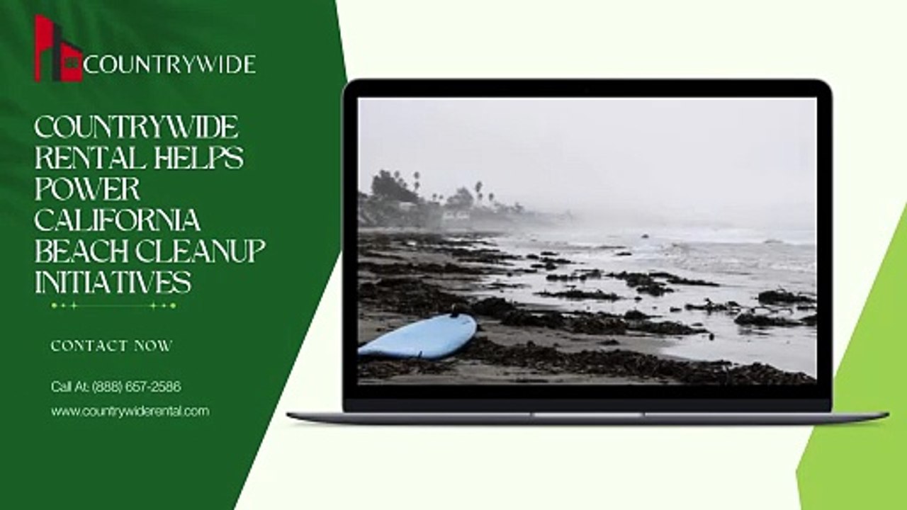 Countrywide Rental Helps Power California Beach Cleanup Initiatives