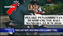 Wisatawan Selandia Baru Jadi Korban Jambret di Kuta Bali Saat Gunakan Google Maps | KOMPAS PAGI