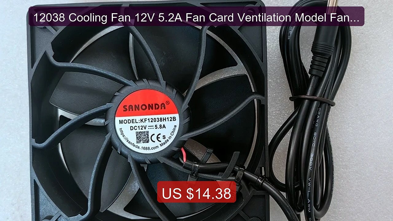 12038 Cooling Fan 12V 5.2A Fan Card Ventilation Model Fan Doll... -- Best Buy 2026 | Great Quality!