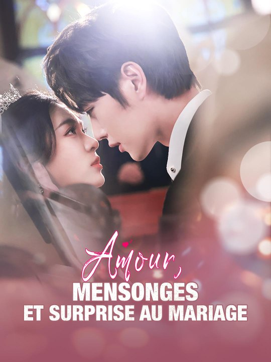 Amour, mensonges et surprise au mariage