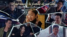 Histoire d'amour Il n'a pas pu sauver son ami. Mais il a sauvé sa femme.