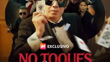 No toques a lo mío | Serie Completa | Short Drama Español