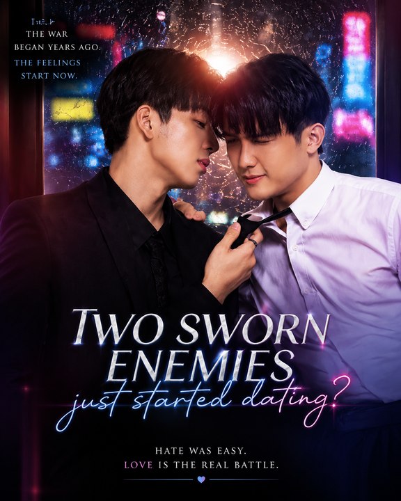 TTwo Sworn Enemies Just Started Dating? | Forbidden Romance BL Drama | Rivals to Lovers Love Story | Full EP Early Access - ENGSUB