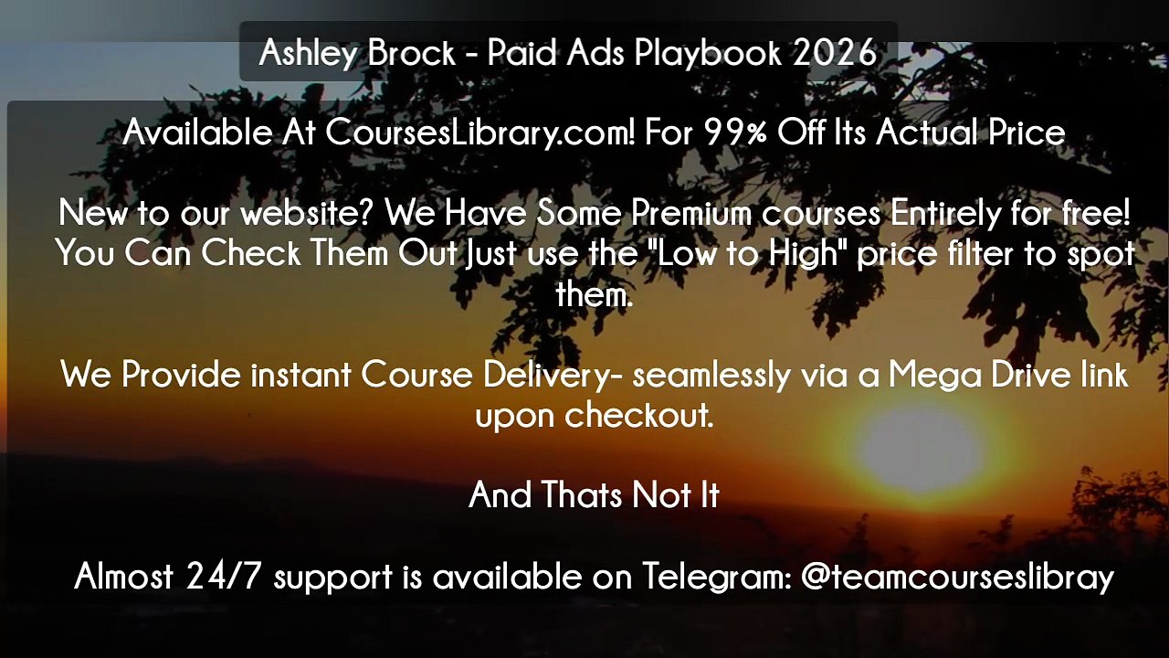 (Courseslibrary.com)Ashley Brock - Paid Ads Playbook 2026