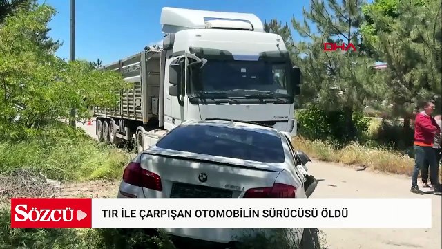 TIR ile çarpışan otomobilin sürücüsü öldü