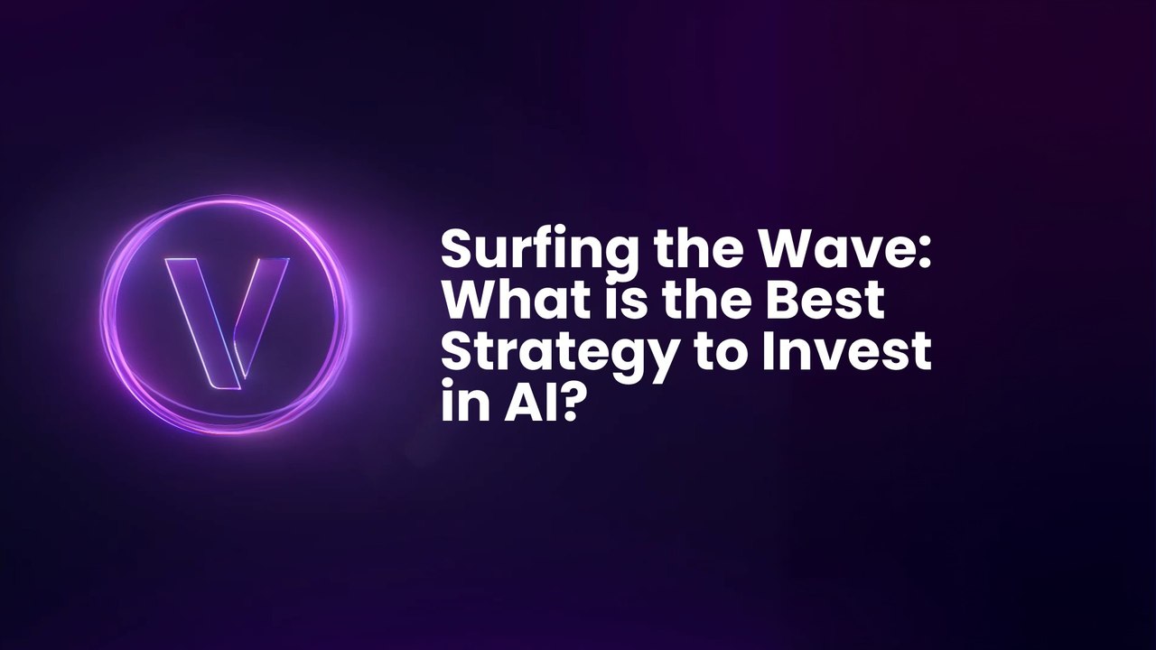 Surfing the Wave: What is the Best Strategy  to Invest in AI?