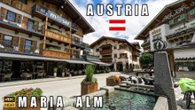 Maria Alm Austria 🇦🇹 | A Peaceful Walk In a Austrian Alpine Village 4K 60 FPS