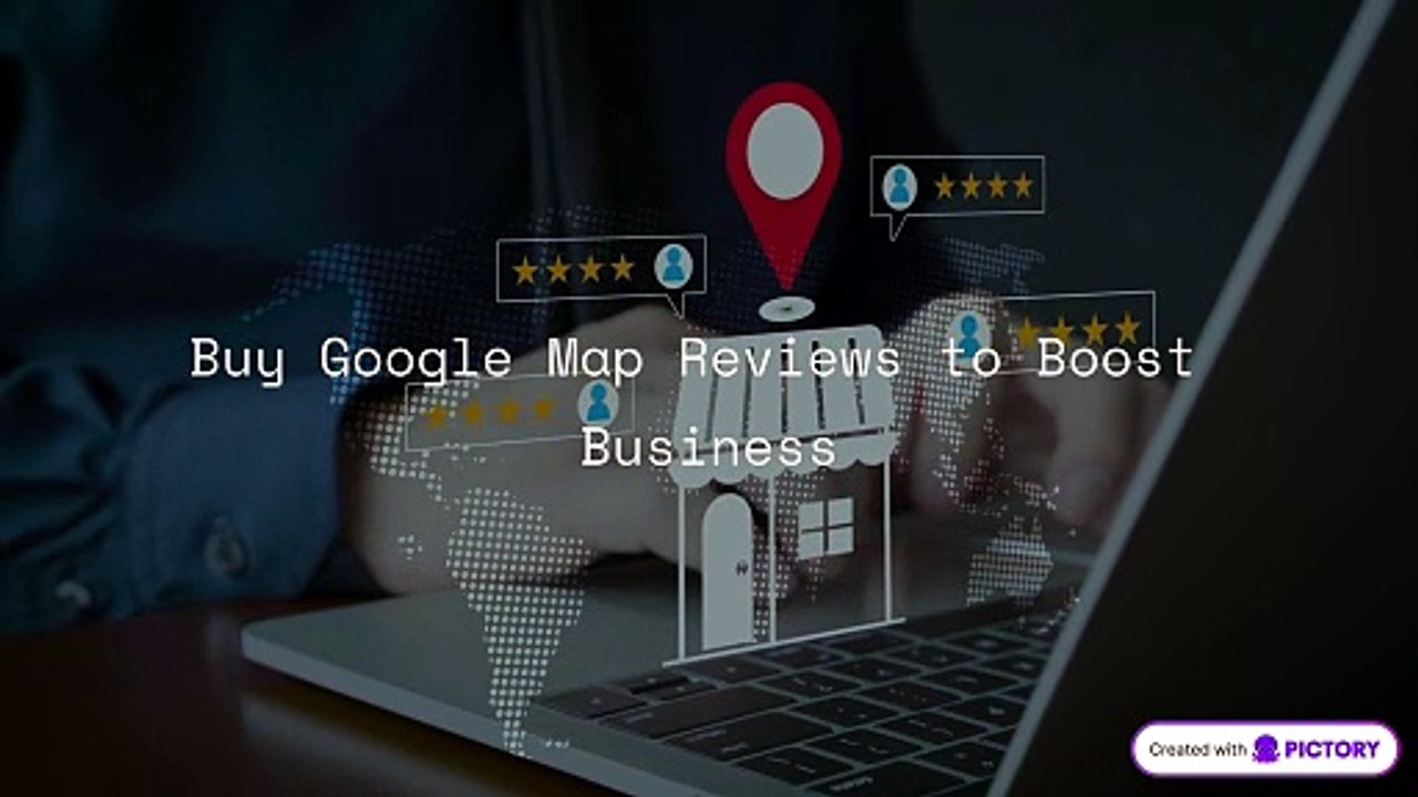 Buy Google Maps Reviews