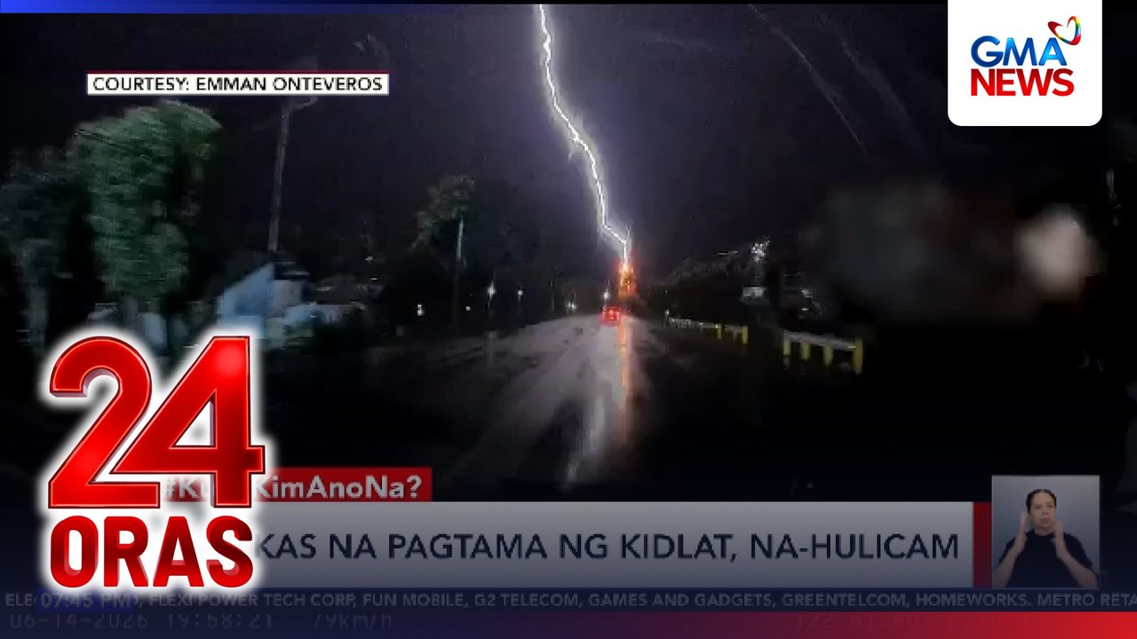 Malakas na pagtama ng kidlat, hulicam | 24 Oras
