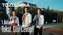 Tokat gibi cevap! - Tozluyaka 1. Bölüm