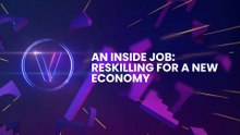 An Inside Job: Reskilling for a New Economy