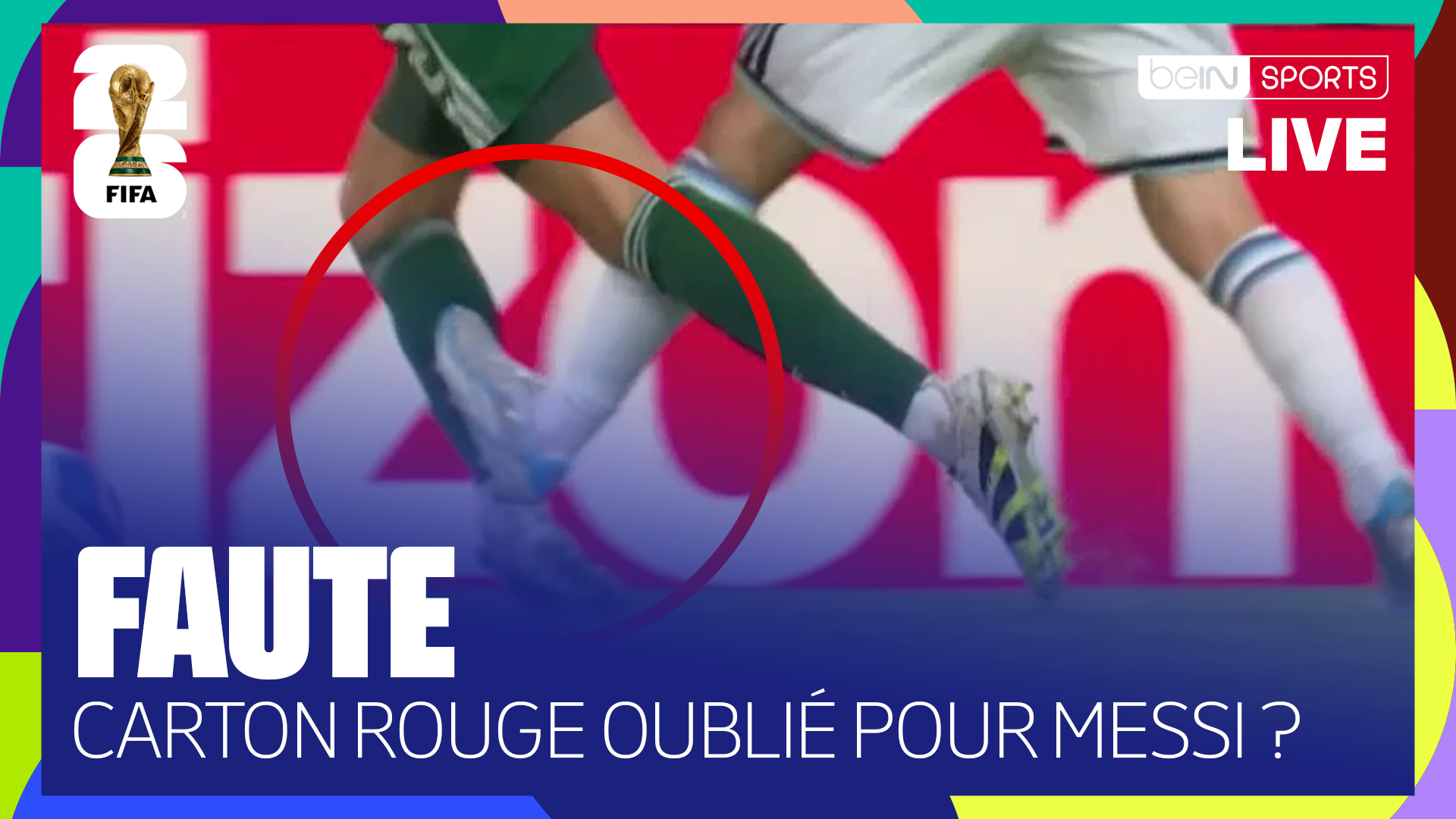 Coupe du Monde 2026 : Carton rouge oublié pour cette faute de Lionel Messi ?