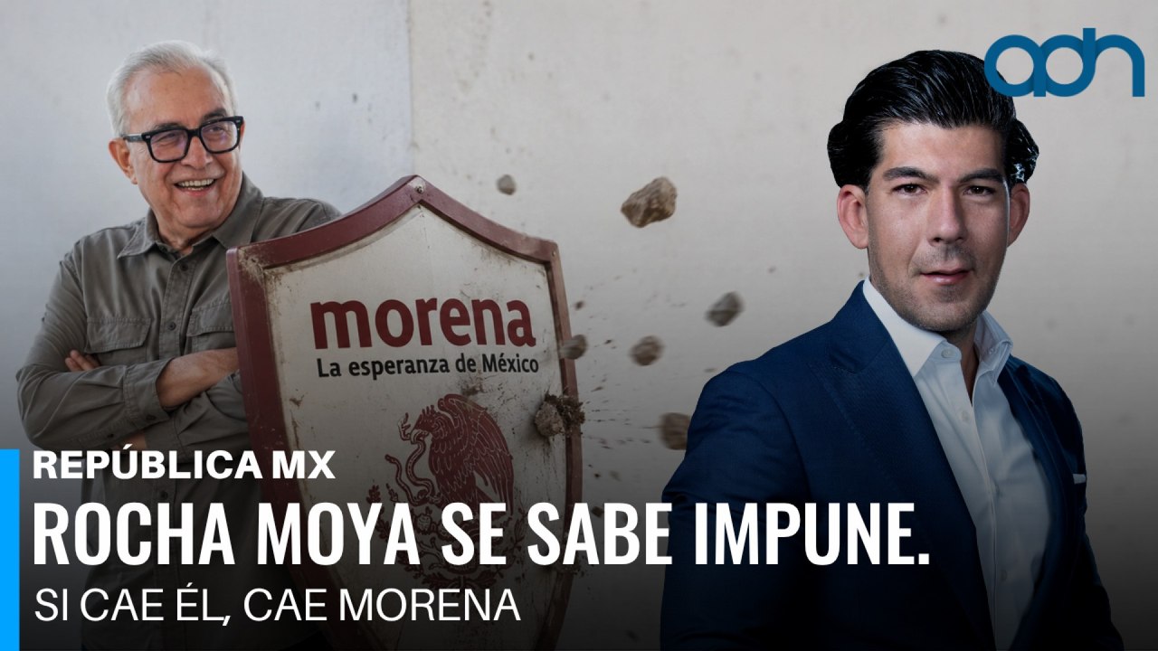 Rocha Moya se sabe impune. Si cae él, cae Morena I República Mx
