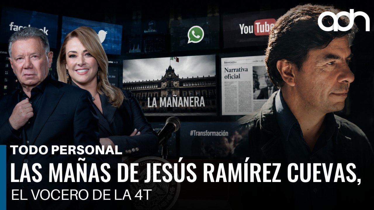 Las mañas de Jesús Ramírez Cuevas, el vocero de la 4T I Todo Personal
