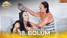 Dünya Güzellerim Tatilde 18. Bölüm