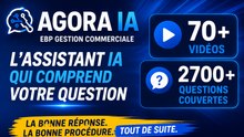 AGORA IA EBP Gestion Commerciale : plus de 2 700 questions déjà couvertes !