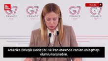 Meloni, Fransa'daki G7 Zirvesi'nin sonuçlarından memnun olduğunu açıkladı