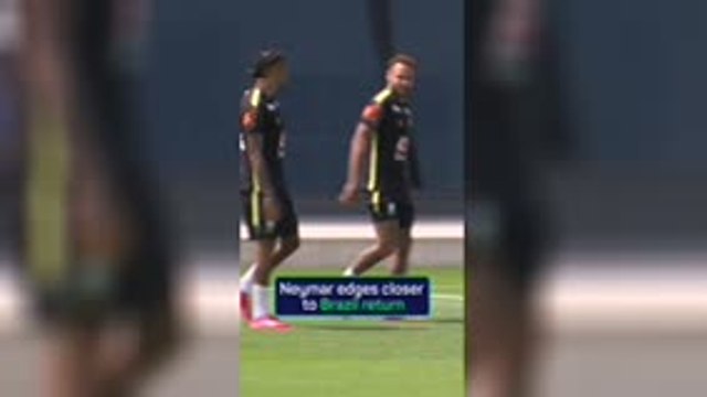 Neymar edges closer to Brazil return