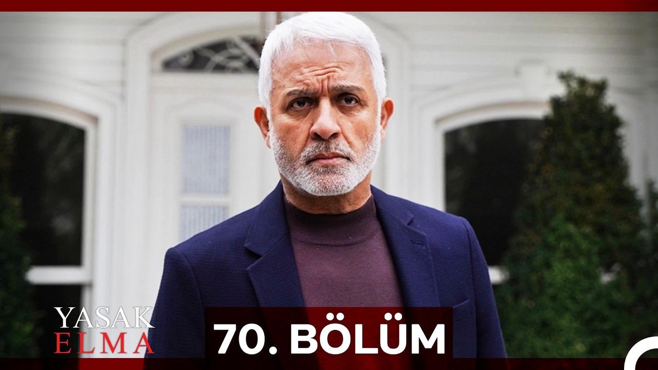 Yasak Elma 70. Bölüm (Sansürsüz)